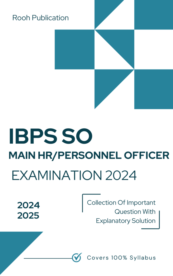 IBPS SO Main HRPersonnel Officer Examination 2025
